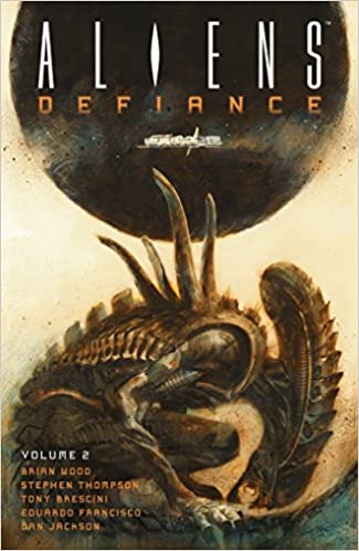 Aliens: Defiance Volume 2
