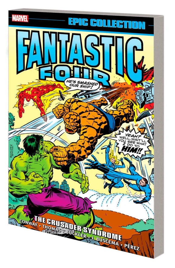 FANTASTIC FOUR EPIC COLLECTION TP CRUSADER SYNDROME