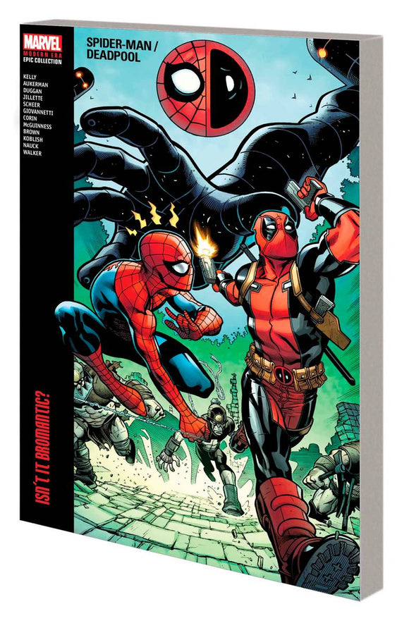 SPIDER-MAN DEADPOOL MODERN ERA EPIC COLL BROMANTIC TP VOL 01