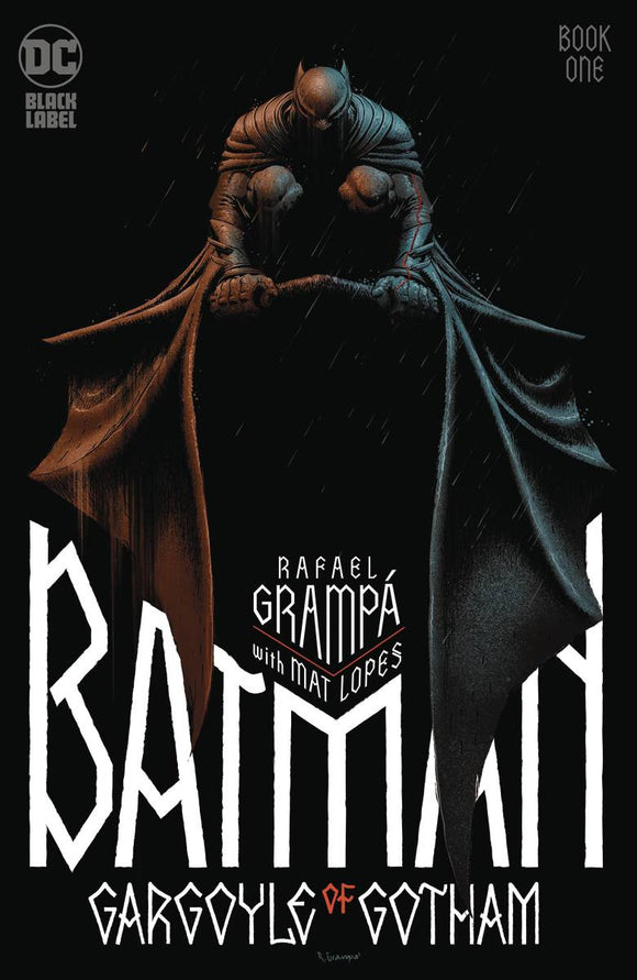 BATMAN GARGOYLE OF GOTHAM #1 (OF 4) CVR A RAFAEL GRAMPA