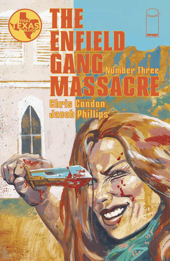 ENFIELD GANG MASSACRE #3 (OF 6) CVR A PHILLIPS