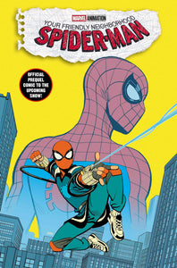 YOUR FRIENDLY NEIGHBORHOOD SPIDER-MAN #1 (OF 5)