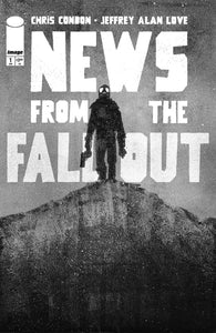 NEWS FROM THE FALLOUT #1 (OF 6) CVR A JEFFREY ALAN LOVE