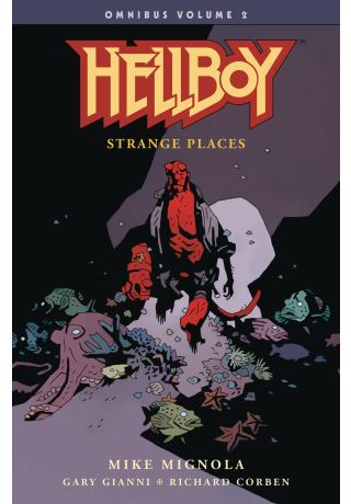 HELLBOY OMNIBUS TP VOL 02 STRANGE PLACES (NEW PTG)