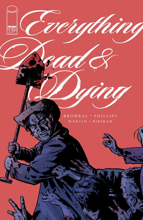 EVERYTHING DEAD & DYING #1 (OF 5) CVR B PHILLIPS VAR