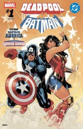 MARVEL DC DEADPOOL BATMAN #1 TERRY DODSON VAR