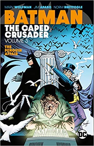 Batman: The Caped Crusader Volume 3