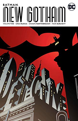 Batman: New Gotham Vol. 2
