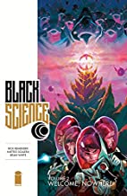 Black Science Volume 2: Welcome, Nowhere