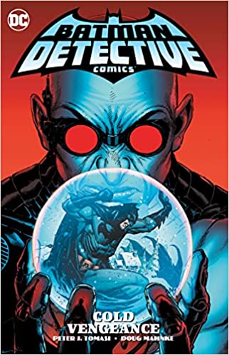 Batman: Detective Comics Volume 4: Cold Vengeance