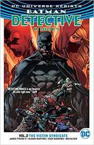 Detective Comics TP Vol 2 The Victim Syndicate