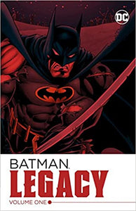 Batman Legacy TP: Vol 1