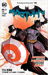 Batman Vol. 9: The Tyrant Wing
