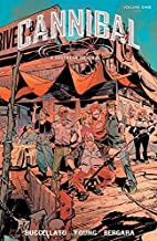 Cannibal Volume 1: A Southern Original