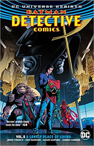 Batman Detective Comics Vol. 5: A Lonely Place of Living