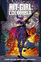 Hit-Girl Volume 1: In Colombia