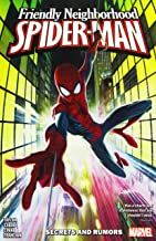 Friendly Neighborhood Spider-Man Vol. 1: Secrets and Rumors
