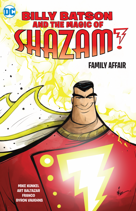 Billy Batson and the Magic of Shazam! Book One TP