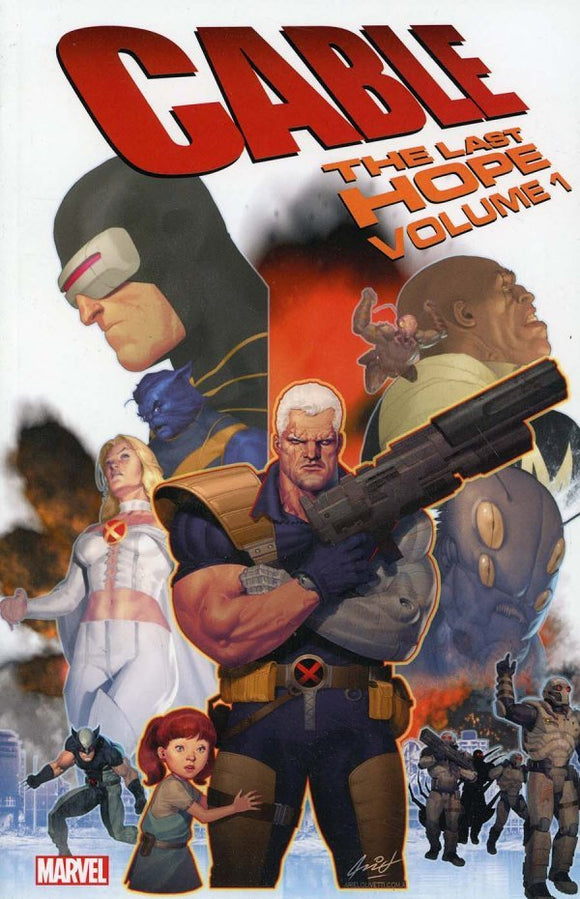 Cable: The Last Hope Vol. 1 TP