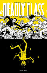 Deadly Class Vol. 4: Die for Me TP