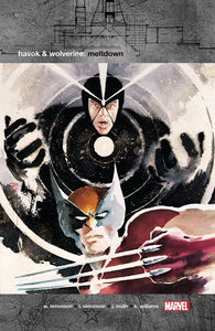 Havok & Wolverine: Meltdown TP