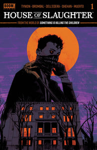 House of Slaughter #1-5