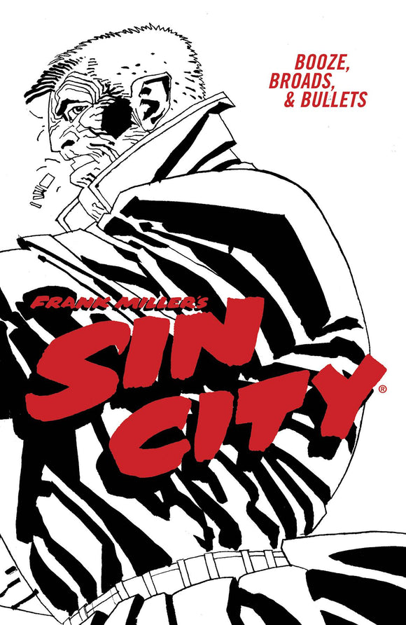 SIN CITY TP VOL 06 BOOZE BROADS & BULLETS (4TH ED)