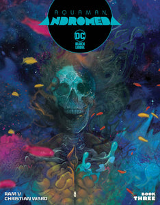 AQUAMAN ANDROMEDA #3 (OF 3) CVR A WARD