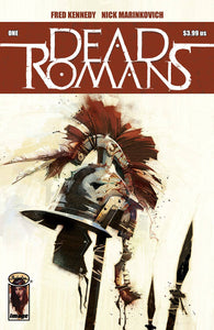 DEAD ROMANS #1 (OF 6) CVR A MARINKOVICH