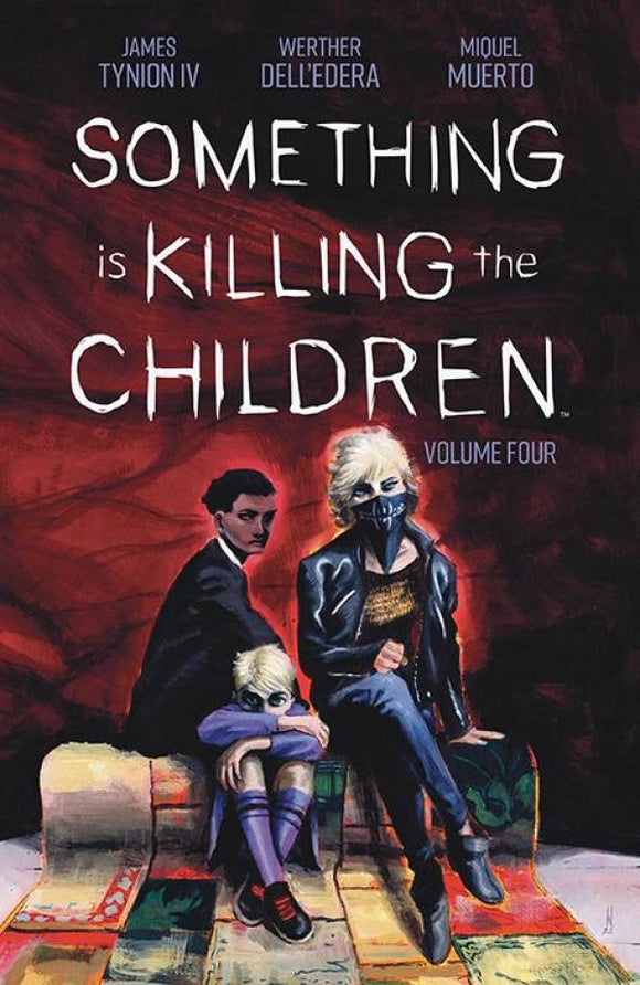 Something is Killing the Children Vol. 4 TP