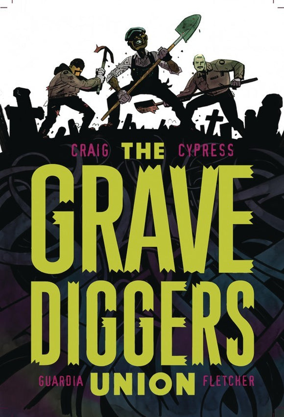 The Gravediggers Union Vol. 1 TP