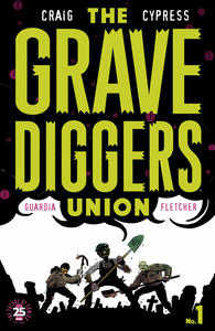 The Gravediggers Union #1-5