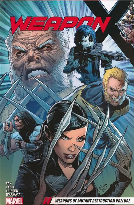 Weapon X Vol. 1: Weapons of Mutant Destruction Prelude TP