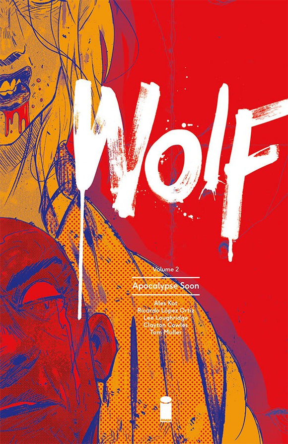 Wolf Vol. 2: Apocalypse Soon TP
